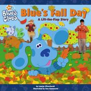 Cover of: Blue's Fall Day: A Lift-the-Flap Story (Blue's Clues)