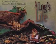 Cover of: A Log's Life by Wendy Pfeffer