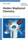 Cover of: Modern Biophysical Chemistry Detection And Analysis Of Biomolecules