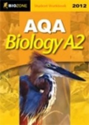 Cover of: Aqa Biology A2 2012 Student Workbook by Tracey Greenwood