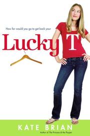 Cover of: Lucky T by Kate Brian
