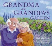 Cover of: Grandma And Grandpas Garden by 