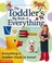 Cover of: The Toddlers Big Book Of Everything