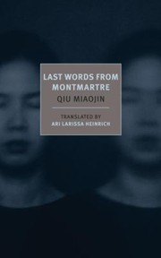 Cover of: Last Words From Montmartre by 