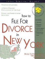 Cover of: How To File For Divorce In New York With Forms by 