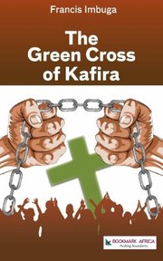 Cover of: The Green Cross Of Kafira