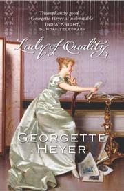 Cover of: Lady of Quality by Georgette Heyer, Georgette Heyer