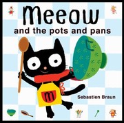 Cover of: Meeow And The Pots And Pans