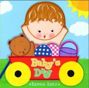 Cover of: Baby's Day by Karen Katz