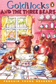 Cover of: Goldilocks And The Three Bears by 