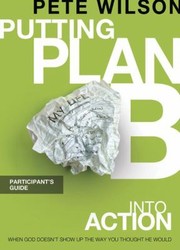 Cover of: Putting Plan B Into Action A Dvdbased Study