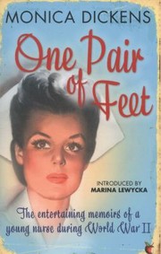 One pair of feet by Monica Dickens
