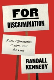 Cover of: For Discrimination Race Affirmative Action And The Law