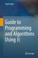 Cover of: Guide To Programming And Algorithms Using R