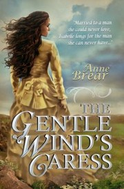 Cover of: The Gentle Winds Caress