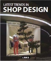 Cover of: Latest Trends In Shop Design by 