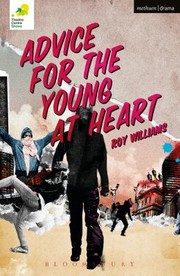 Cover of: Advice For The Young At Heart