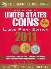 Cover of: The Official Red Book A Guide Book Of United States Coins 2011