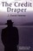 Cover of: The Credit Draper