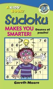 Cover of: Sudoku Makes You Smarter! (Kids' Books)