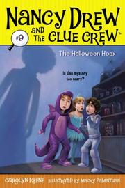 Cover of: The Halloween Hoax (Nancy Drew and the Clue Crew) by Carolyn Keene