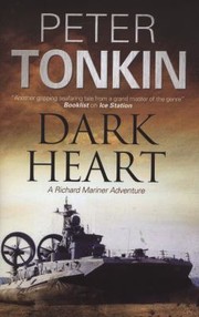 Cover of: Dark Heart A Mariner Novel