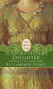 Cover of: The Storyteller's Daughter by Cameron Dokey