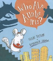 Cover of Who Ate Auntie Iris by Sean Taylor