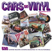 Cover of: Cars On Vinyl 500 Superb Record Covers Dedicated To The Automobile by 