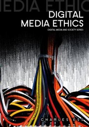 Cover of: Digital Media Ethics by 