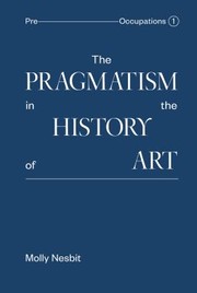 Cover of: The Pragmatism In The History Of Art
