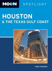 Cover of: Houston The Texas Gulf Coast