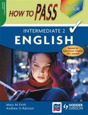 Cover of: How To Pass Intermediate 2 English