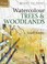 Cover of: Watercolour Trees And Woodlands