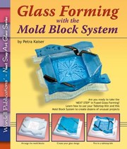 Cover of: Glass Forming With The Mold Block System by 