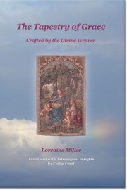 The Tapestry of Grace by Lorraine Miller