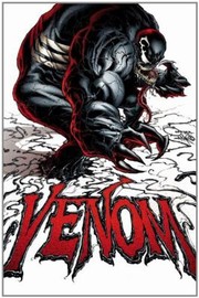 Venom By Rick Remender 1 Venom By Rick Remender by Tony Moore