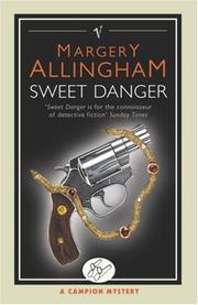 Cover of: Sweet Danger by Margery Allingham