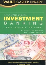 Cover of: Vault Career Guide To Investment Banking Asia Pacific Edition