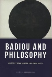 Cover of: Badiou And Philosophy by Sean Bowden