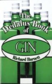 The Dedalus Book Of Gin by Richard Barnett