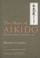 Cover of: The Heart Of Aikido The Philosophy Of Takemusu Aiki