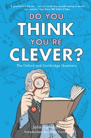 Cover of: Do You Think Youre Clever The Oxbridge Questions by Libby Purves