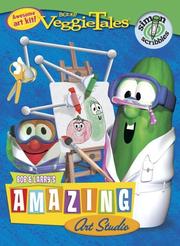 Cover of: Bob & Larry's Amazing Art Studio (Veggietales)