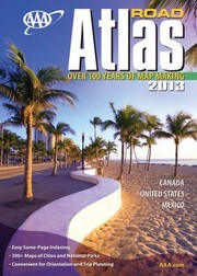 Cover of: AAA Road Atlas 2013
            
                AAA North American Road Atlas