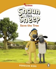 Cover of: Penguin Kids 3 Shaun the Sheep Save the Tree Reader
