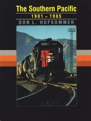 Cover of: The Southern Pacific 19011985