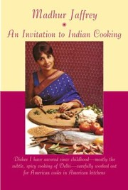 Cover of: An Invitation To Indian Cooking by 