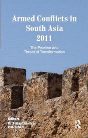 Cover of: Armed Conflicts In South Asia 2011 The Promise And Threat Of Transformation