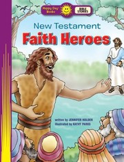 Cover of: New Testament Faith Heroes